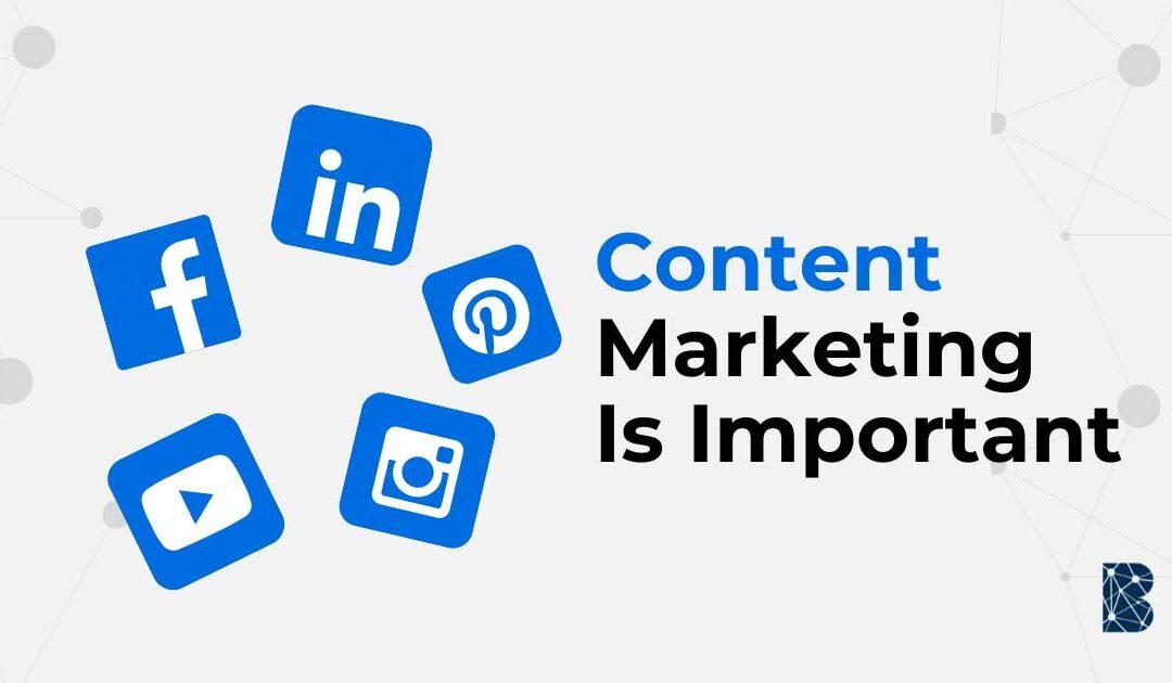 Content marketing benefits and why is it important